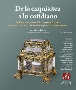 De la exquisitez a lo cotidiano, por Àngels Creus Tuèbols. 