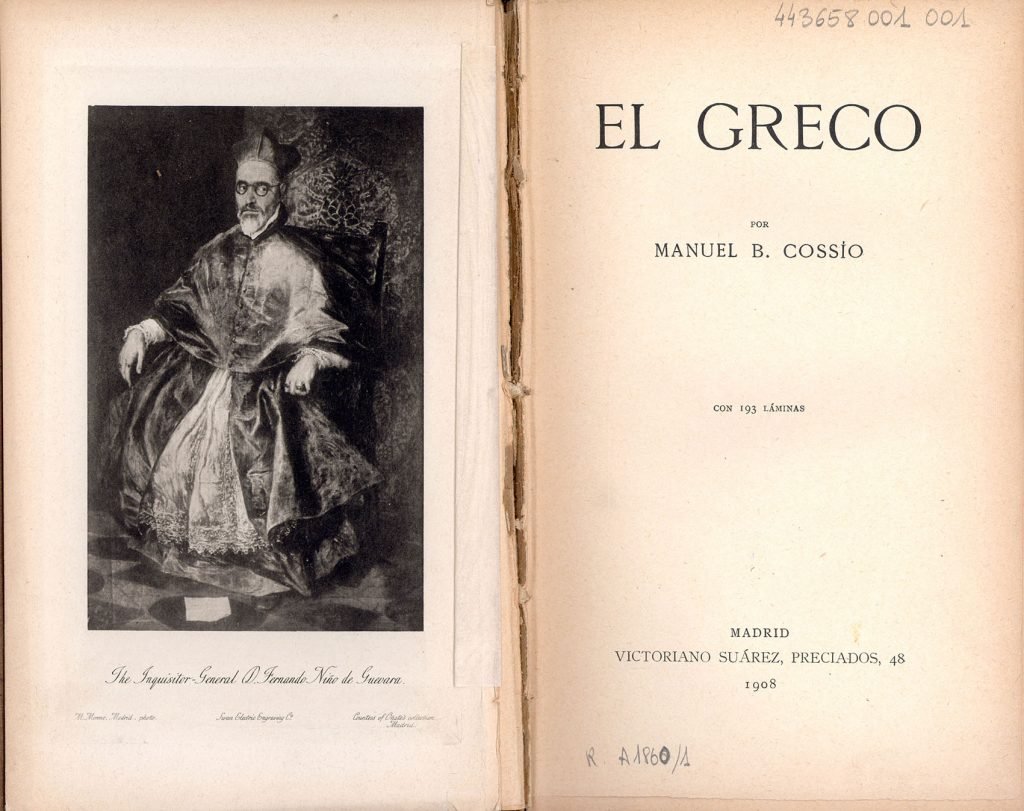 Frontispicio y portada del primer volumen de El Greco, de Manuel B. Cossío, Madrid, Victoriano Suárez, 1908. Residencia de Estudiantes, Madrid.